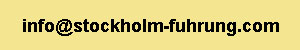 Kontakt Stadtf&uuml;hrung Stockholm